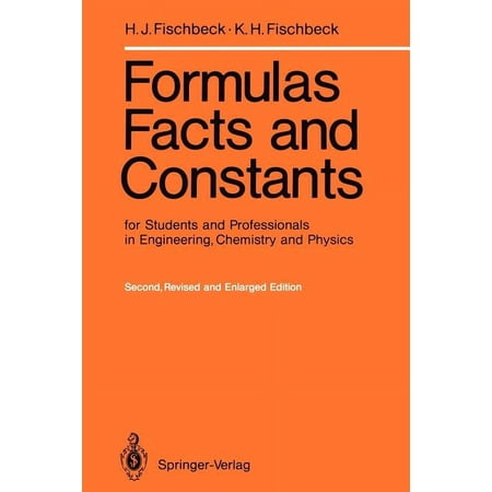 Formulas Facts and Constants for Students and Professionals in Engineering Chemistry and Physics (Paperback)