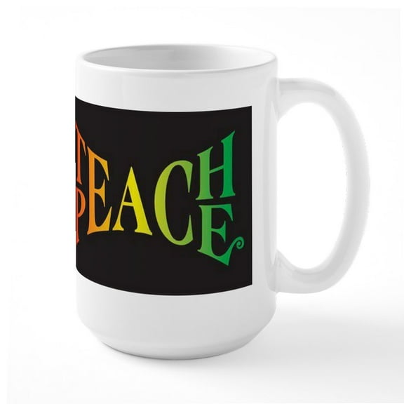 CafePress - Teach Peace Large Mug - 15 oz Ceramic Large White Novelty Mug