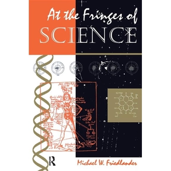 Pre-Owned At The Fringes Of Science, (Hardcover)