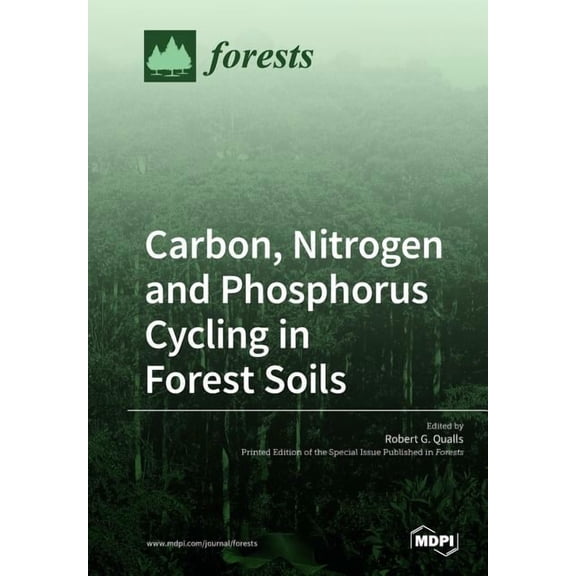 Carbon, Nitrogen and Phosphorus Cycling in Forest Soils, (Paperback)