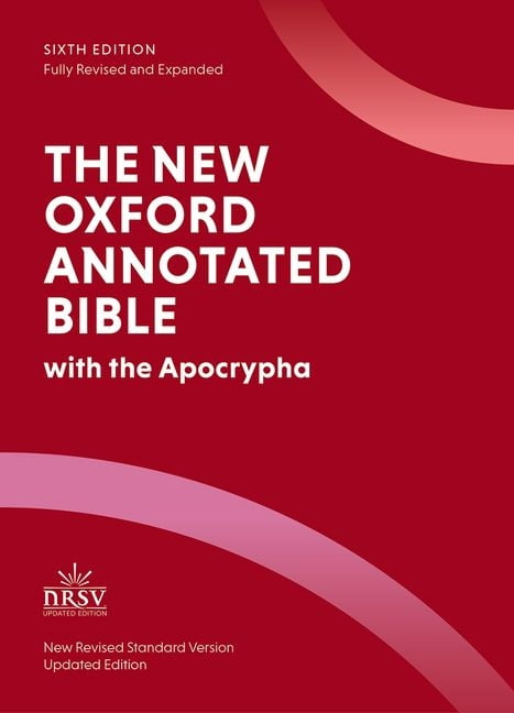 The New Oxford Annotated Bible: New Revised Standard Version with
