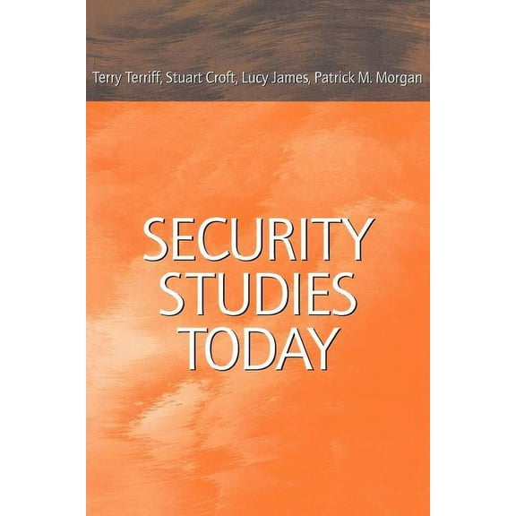 Security Studies Today