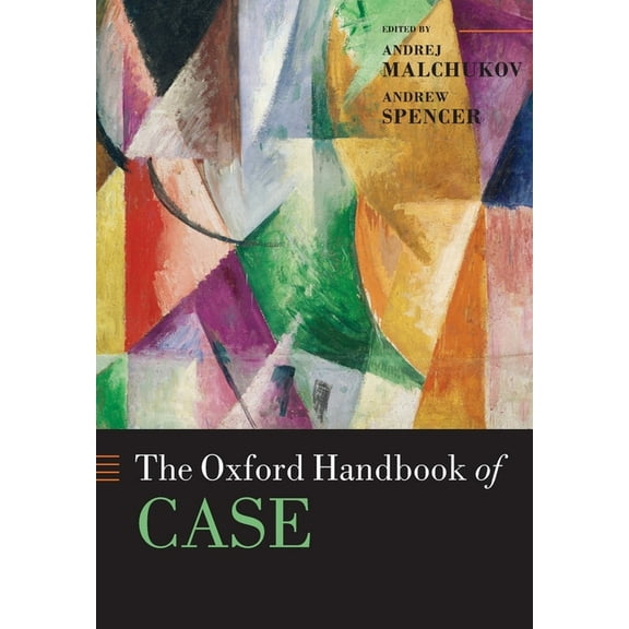 Oxford Handbooks Oxford Handbook of Case, (Paperback)