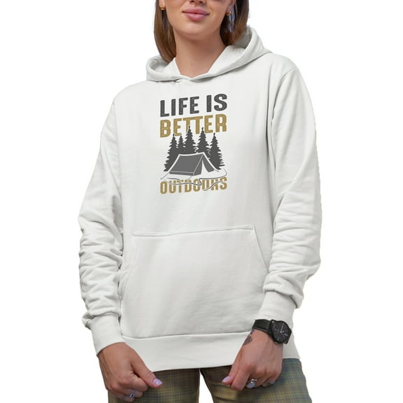 Life Is Better Outdoors, White Hooded Sweatshirt or Hoodie, Small