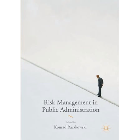 Risk Management in Public Administration (Paperback)