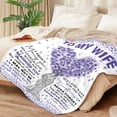 thumbnail image 3 of Gift to My Wife Blanket Anniversary Birthday Gifts for Wife from Husband Best Women Birthday Gift Ideas for Her Christmas Valentines Day Romantic I Love You Gift for Her 60"x80"（Purple）, 3 of 7