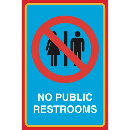 Bathroom Sign At Walmart no public restrooms print picture bathroom restroom office Bathroom Sign At Walmart no public restrooms print picture bathroom restroom office