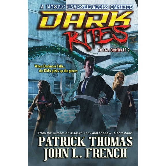 Mystic Investigators Omnibus: Dark Rites: the DMA casefiles 1 & 2 (Paperback)