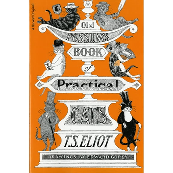 Pre-Owned Old Possum's Book of Practical Cats (Paperback) 015668568X 9780156685689