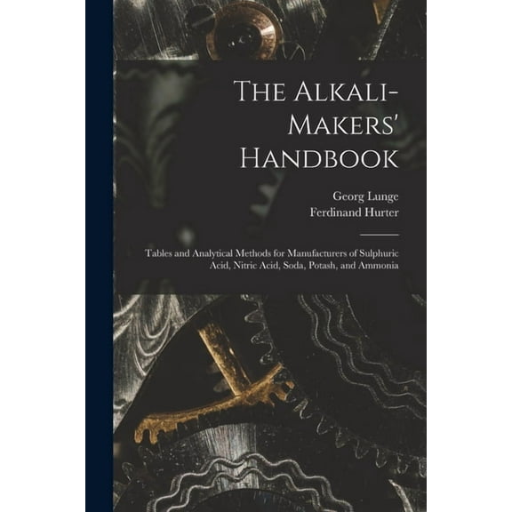 The Alkali-Makers' Handbook, (Paperback)