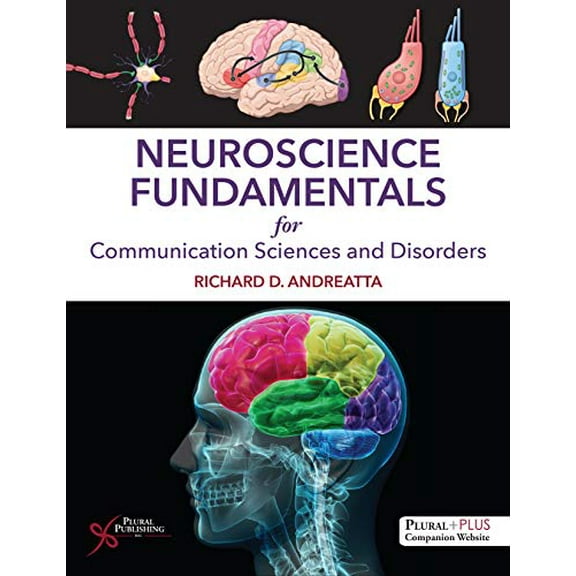 Pre-Owned Neuroscience Fundamentals for Communication Sciences and Disorders