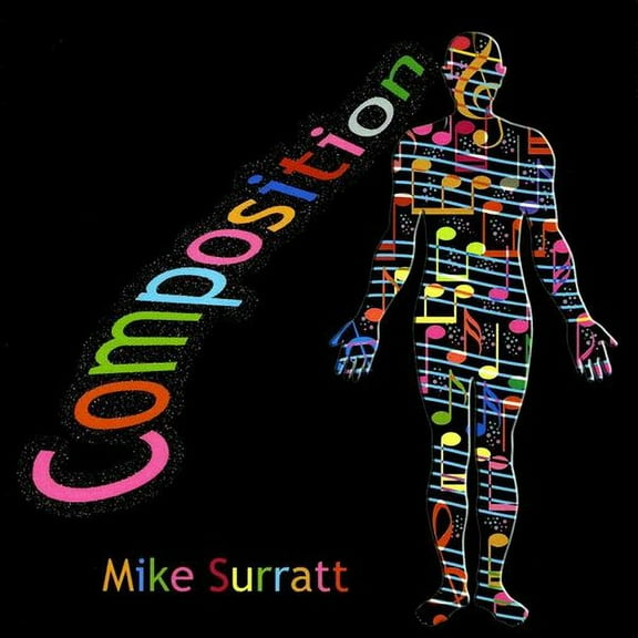 Mike Surratt - Composition - Music & Performance - CD