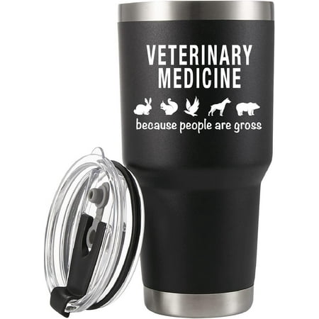 

Veterinary Medicine Because People Are Gross Vacuum Insulated Stainless Steel Tumbler 30oz Veterinarian Vet Practitioner Animal Doctor Pet Lover Graduation Birthday Valentine Christmas Anniversary Mug