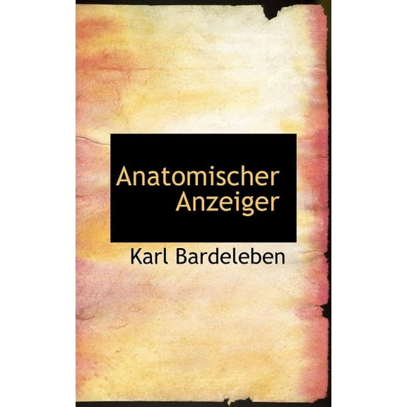Anatomischer Anzeiger (Hardcover)