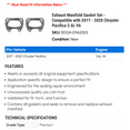 thumbnail image 2 of Exhaust Manifold Gasket Set - Compatible with 2017 - 2020 Chrysler Pacifica 3.6L V6 2018 2019, 2 of 2