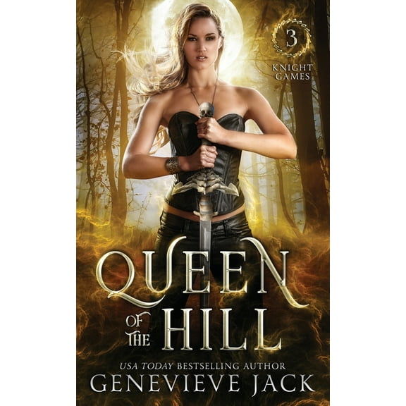 Knight Games Queen of the Hill, Book 3, (Paperback)