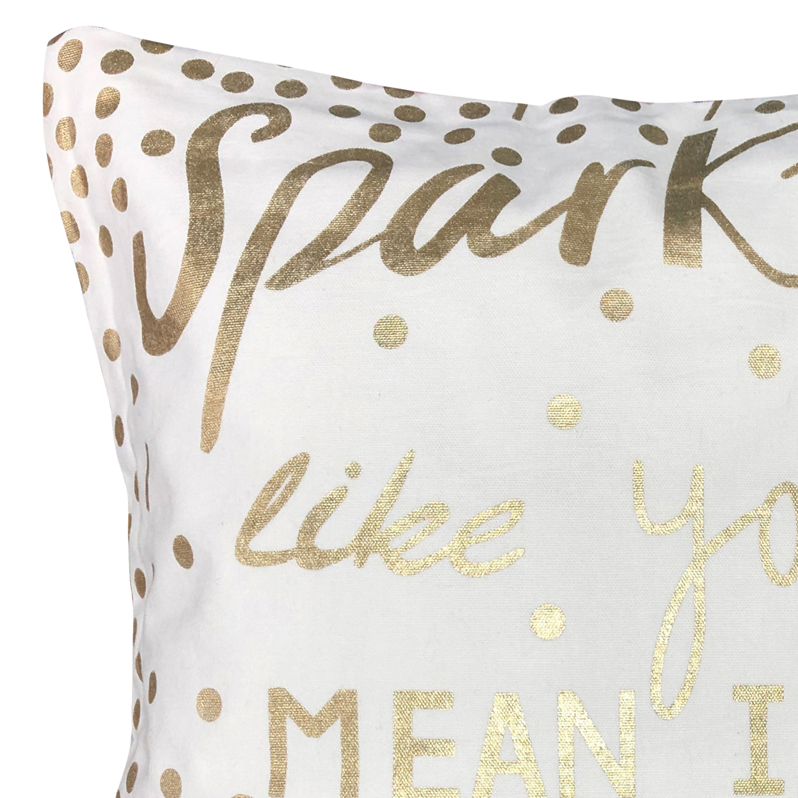 Sparkle like you mean it Throw Pillow 18x18 Adult