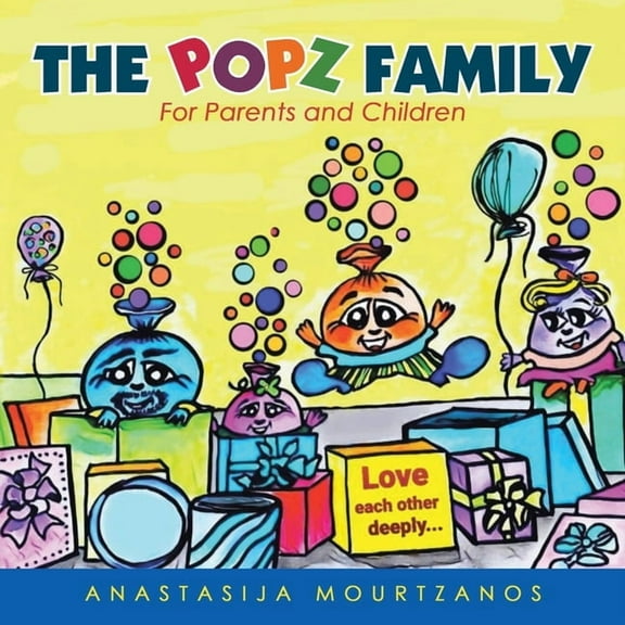 The Popz Family : For Parents and Children (Paperback)