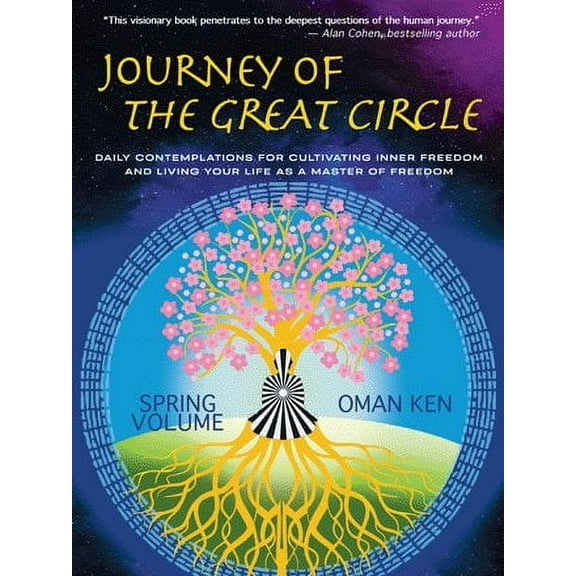Oman Ken Journey of the Great Circle - Spring Volume (Paperback)