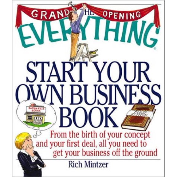Pre-Owned Everything Start Your Own Buss (Everything Series) (Paperback) 1580626505 9781580626507