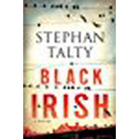 Black Irish: A Novel