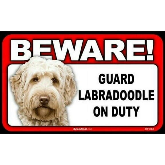 Beware Guard Dog On Duty Sign - Labradoodle