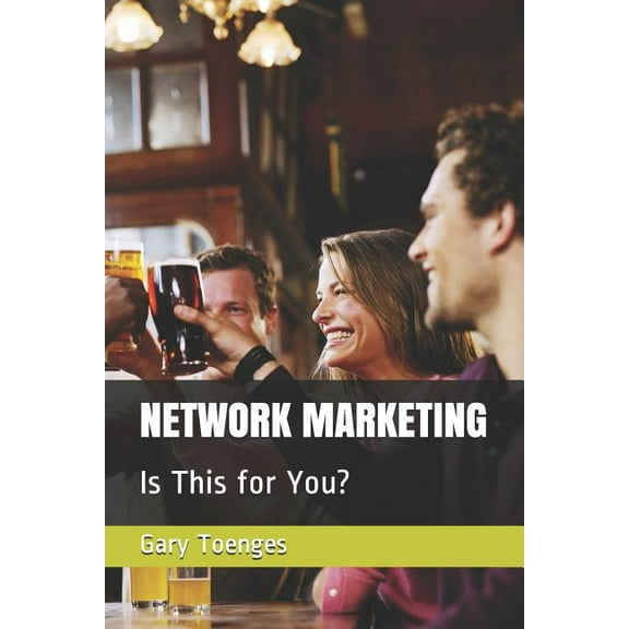 Network Marketing : Is This for You? (Paperback)