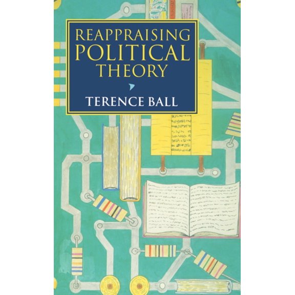 Reappraising Political Theory: Revisionist Studies in the History of Political Thought, (Paperback)