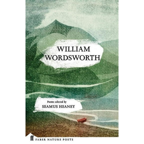 Faber Poetry William Wordsworth, (Hardcover)