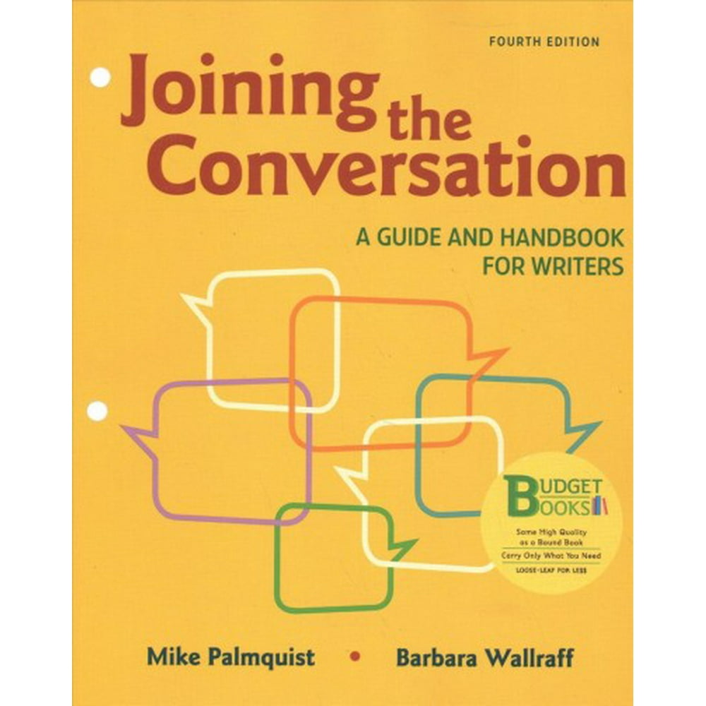 LooseLeaf Version for Joining the Conversation A Guide and Handbook
