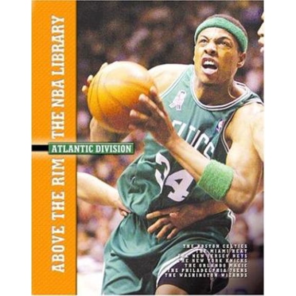 Pre-Owned The Atlantic Division : The Boston Celtics, the Miami Heat, the New Jersey Nets, the New York Knicks, the Orlando Magic, the Philadelphia 76ers, and the Washington Wizar (Hardcover) 97815...