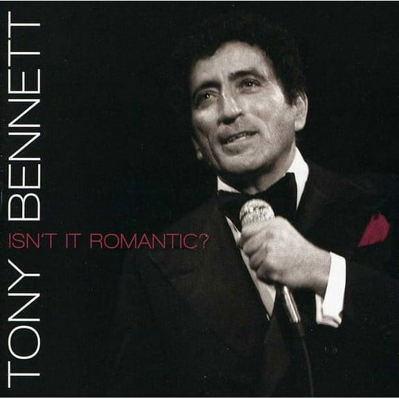 Tony Bennett - Isn't It Romantic - Music & Performance - CD