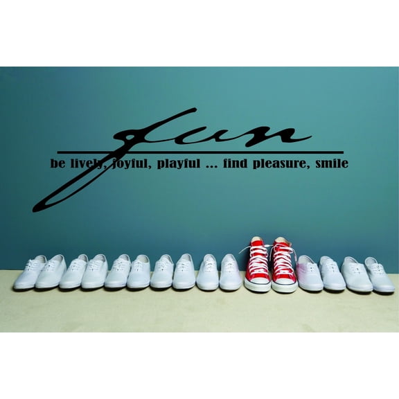 Wall Design Pieces Fun Be Lively, Joyful, Playful... Find Pleasure, Smile Life Quote 16x24"