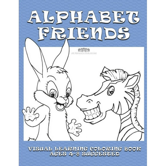 Nature Friends Alphabet Friends: Color to Learn, Book 1, (Paperback)
