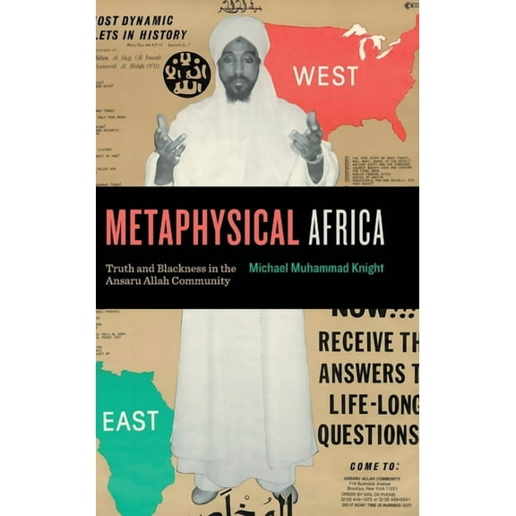Africana Religions Metaphysical Africa: Truth and Blackness in the Ansaru Allah Community, Book 4, (Hardcover)