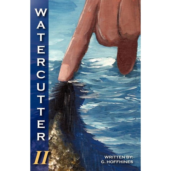 WaterCutter-Volume 2, (Paperback)