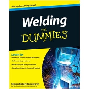 Pre-Owned For Dummies: Welding for Dummies (Paperback)