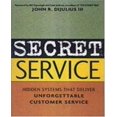 thumbnail image 1 of Secret Service By Dijulius, John R., III, 1 of 1