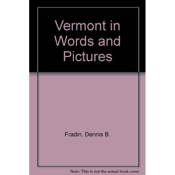 Pre-Owned Vermont in Words and Pictures, 9780516039466, 0516039466, Paperback,