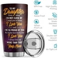 thumbnail image 6 of Gift for Daughter From Mom 20oz Stainless Steel Tumbler - I''m So Proud Of You - Graduation Gifts For Her From Mom - Birthday Gifts for Daughter - Insulated Cup Gifts For Daughter, 6 of 6