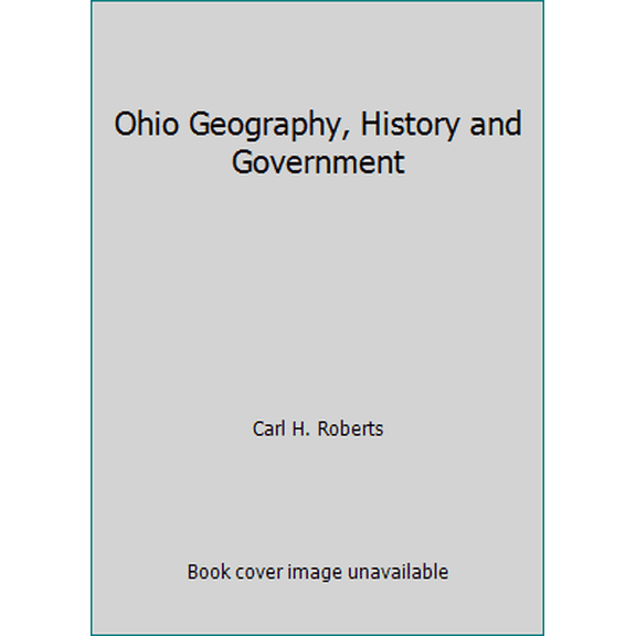 Pre-Owned Ohio Geography, History and Government (Hardcover) 0026529513 9780026529518