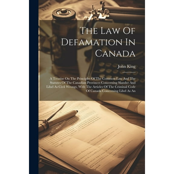 The Law Of Defamation In Canada (Paperback)