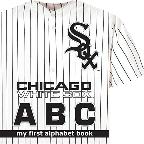 My First Alphabet Books (Michaelson Ente Chicago White Sox Abc-Board, (Board Book)