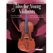 Solos for Young Violinists: Solos for Young Violinists, Vol 1: Selections from the Student Repertoire (Paperback)