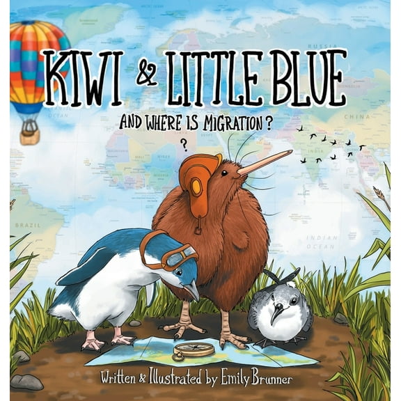 Kiwi & Little Blue: And Where is Migration?, (Hardcover)