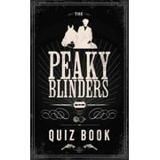 The Peaky Blinders Quiz Book (Hardcover)