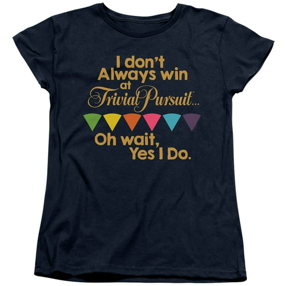 Trivial Pursuit I Always Win S/S Women's T-Shirt Navy