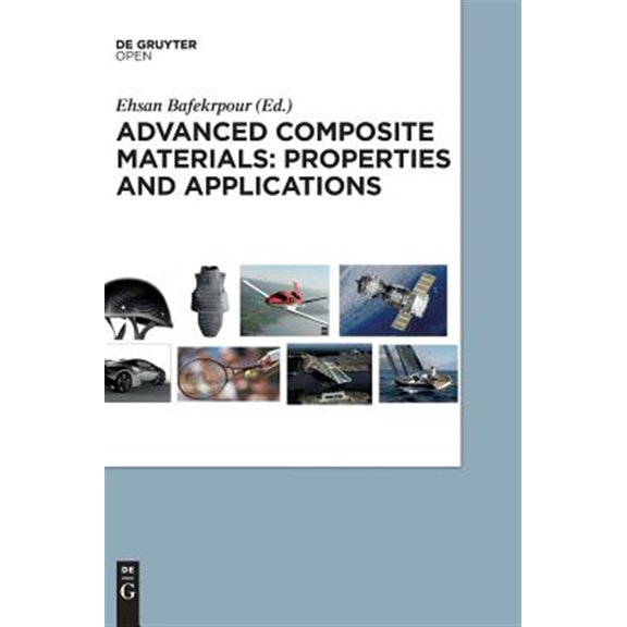 Pre-Owned Advanced Composite Materials: Properties and Applications (Hardcover)