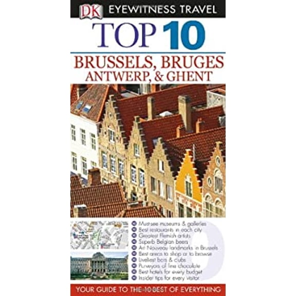 Pre-Owned Top 10 Brussels (Eyewitness Top 10 Travel Guide) (Paperback) 1465409963 9781465409966