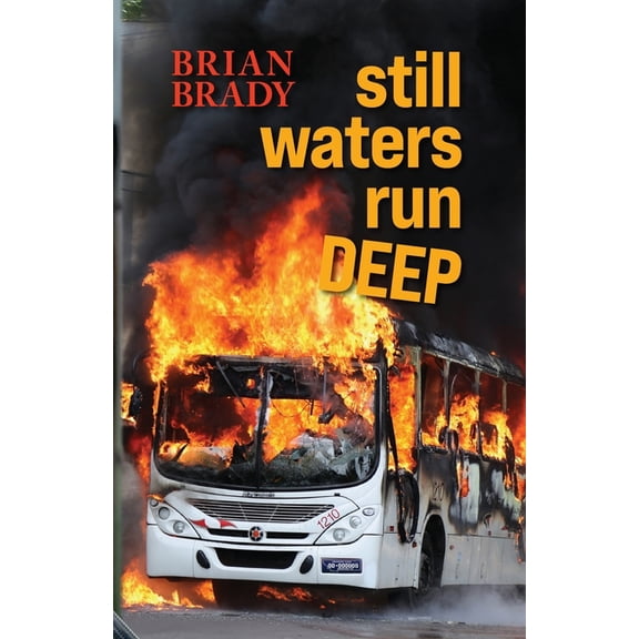 still waters run DEEP, (Paperback)